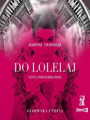 cover image of Do Lolelaj. Gejowska utopia